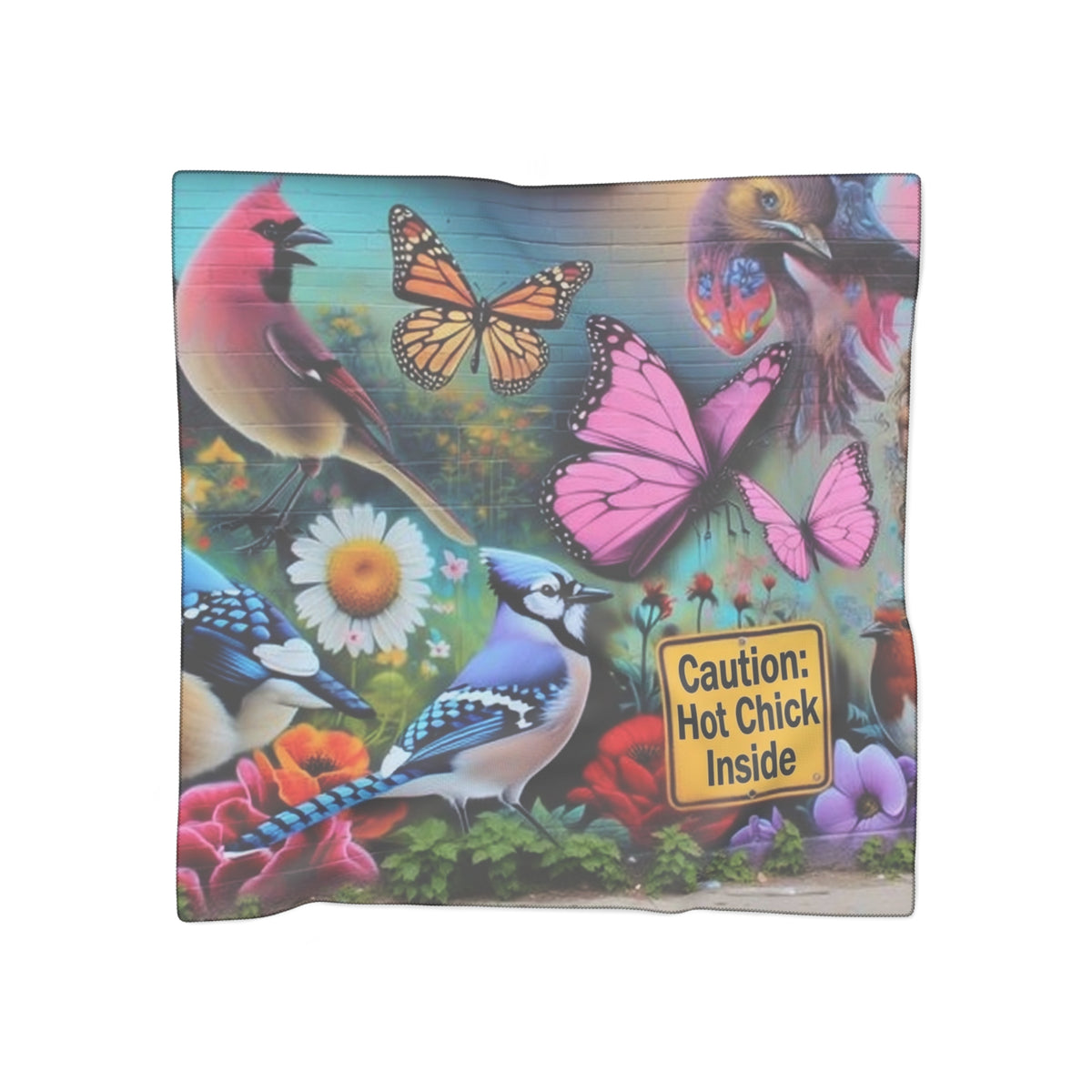”Caution- Hot Chick Inside “ logo Floral Birds & Butterflies — Fashion Silk Wrap Scarf —